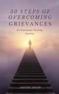 50 steps of Overcoming Grievances